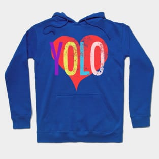 YOLO Hoodie